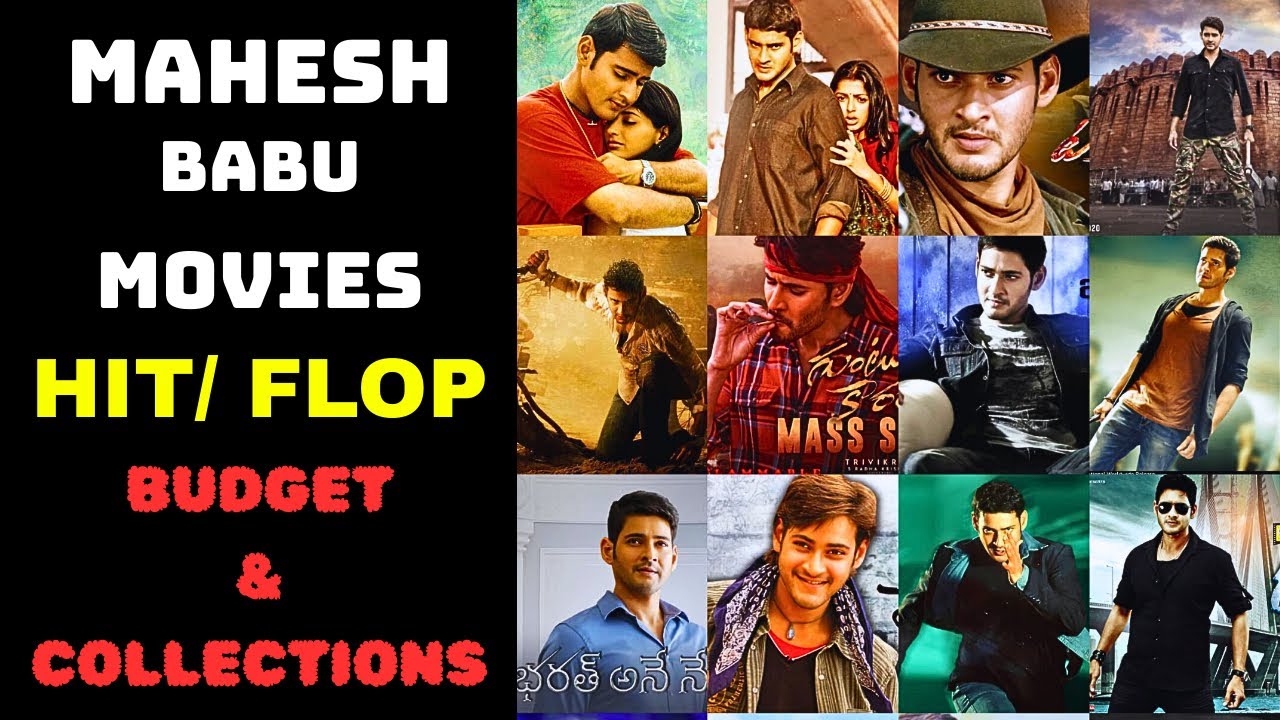 Mahesh Babu All Movies List | Hits & Flops | Budget, Box Office Collections, Gross & Share Explained