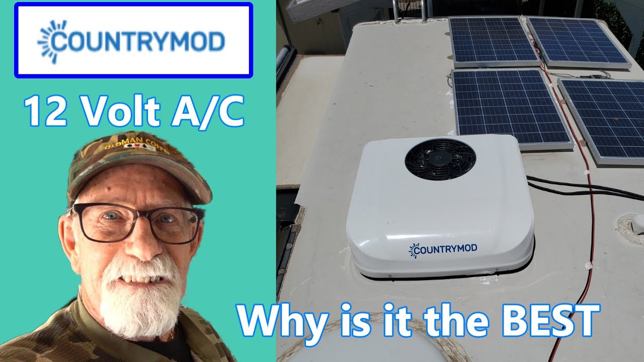 COUNTRYMOD 12v AIR CONDITIONER - Installed on my RV - Why I chose the COUNTRYMOD over the OUTEQUIP.