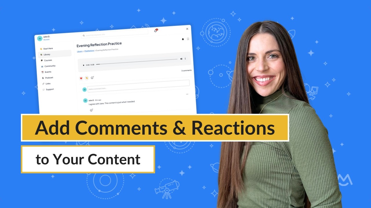 Add conversation to your members-only content with comments and reactions
