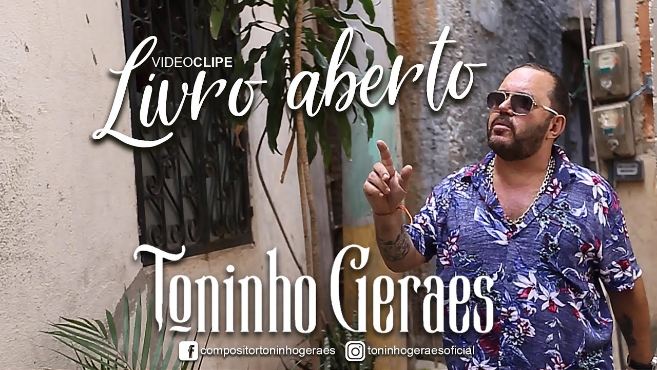 Toninho Geraes - Livro aberto (clip)