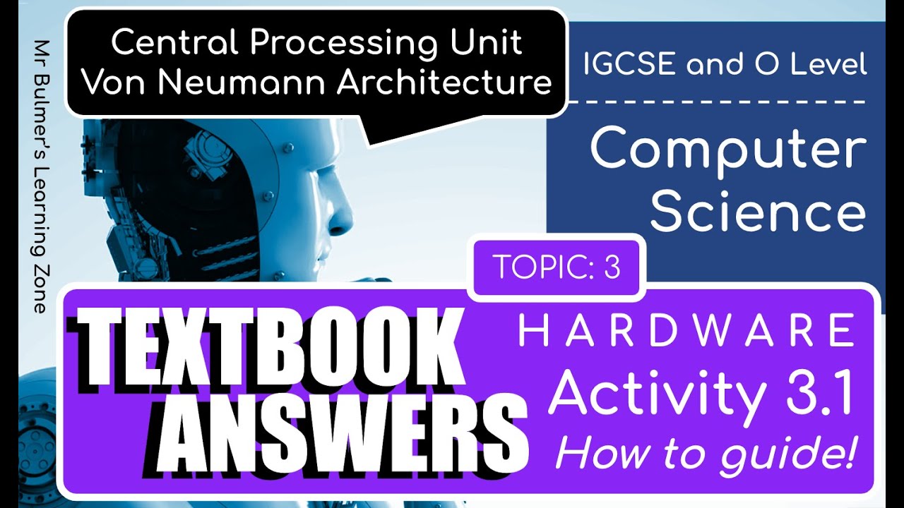 Cambridge IGCSE Computer Science — ЗАДАНИЕ 3.1 — Центральный процессор и архитектура фон Неймана