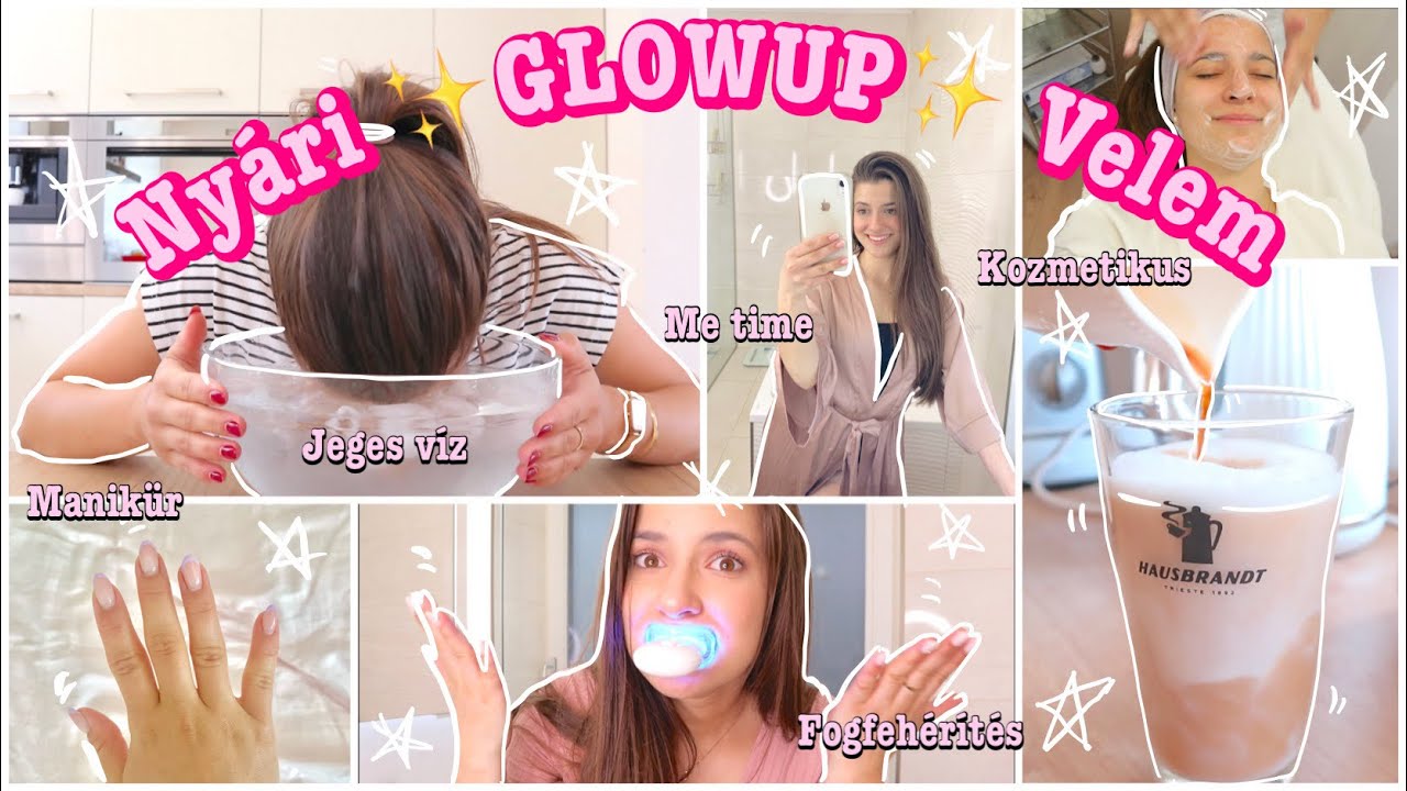 Nyári GLOWUP Velem 💆‍♀️💅💕 | Fónagy Kitti