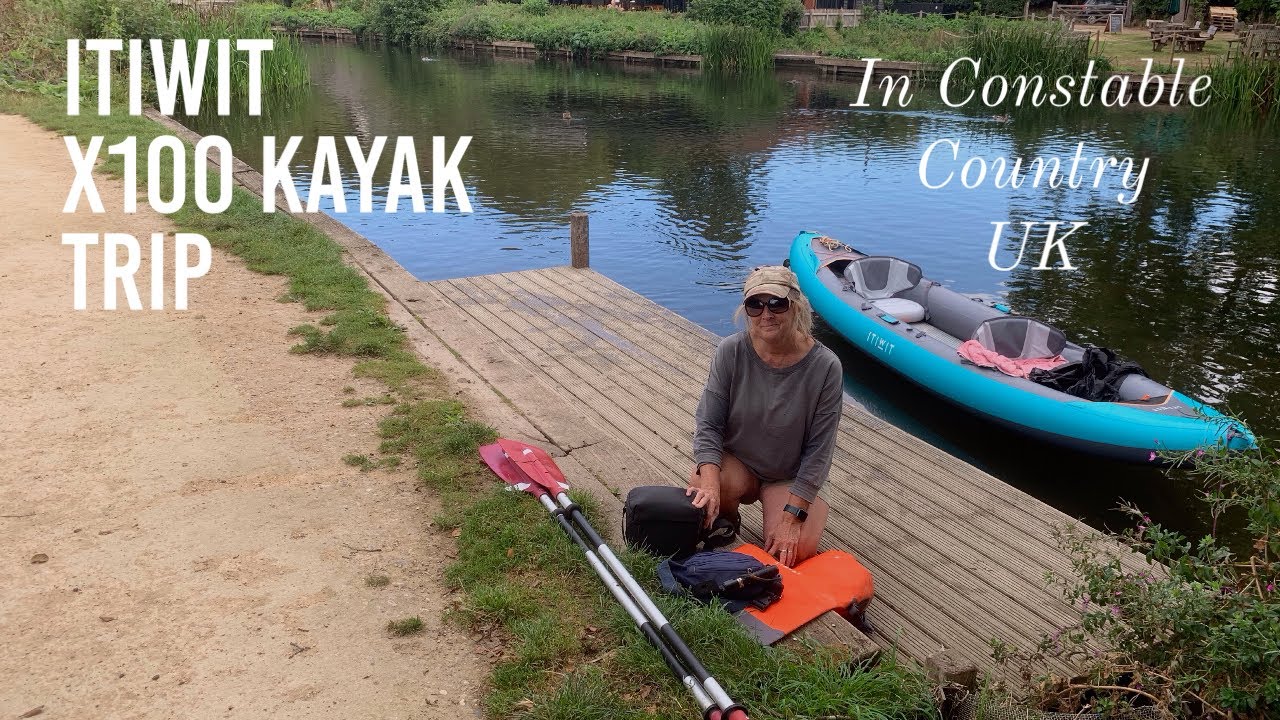 ITIWIT X100 Kayak trip in Constable Country River Stour