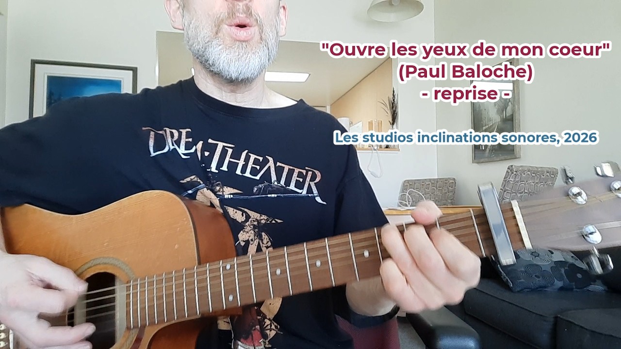 Ouvre les yeux de mon coeur (Paul Baloche) - reprise