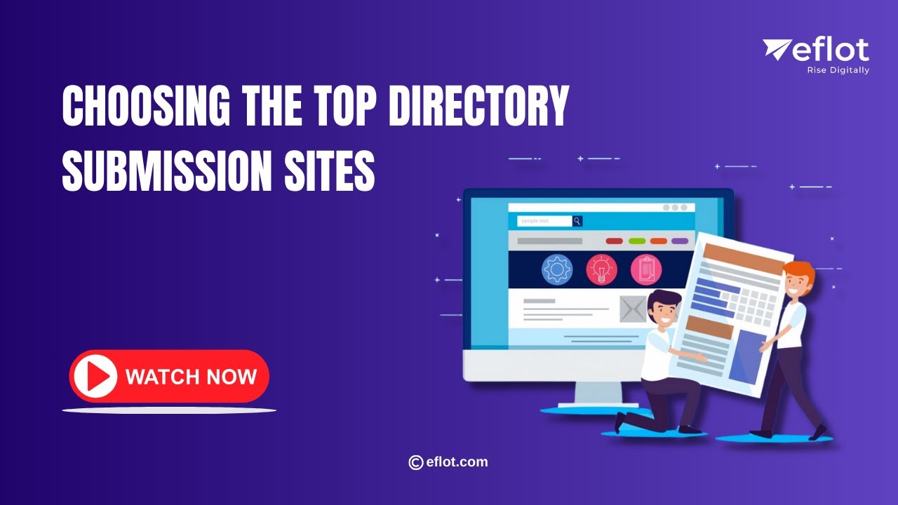 How to Choose the Best Website Directory Submission Sites | Eflot
