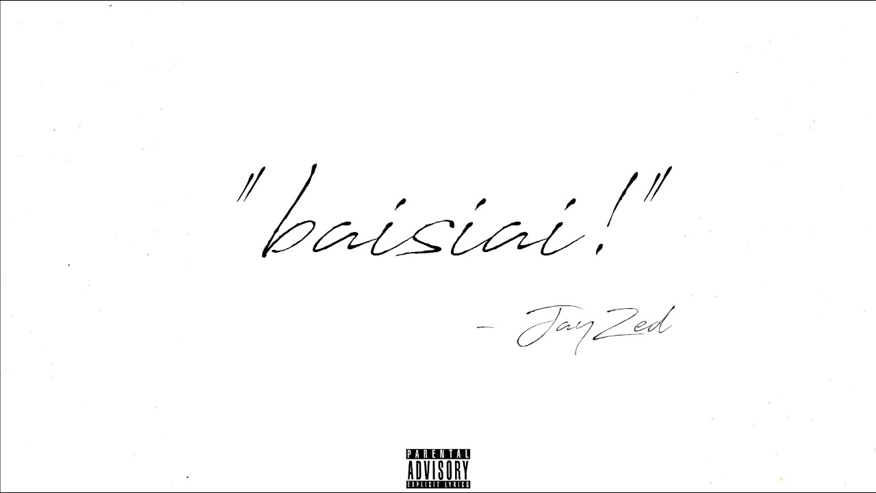 JayZed - baisiai! (FULL ALBUM)
