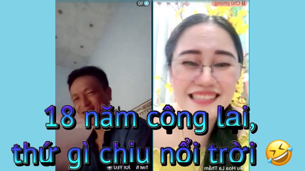Em Thắm với trai  8+10 năm thứ g&igrave; chịu nổi trời 🤣🤣🤣
