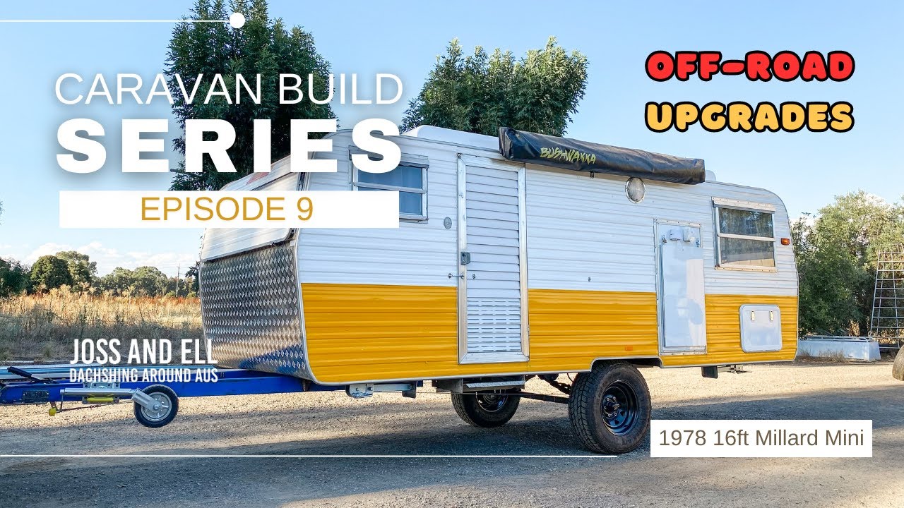 Эпизод 9 — Внедорожные улучшения | Удлинённое дышло — Серия Caravan Build | Millard Mini Pop Top ...