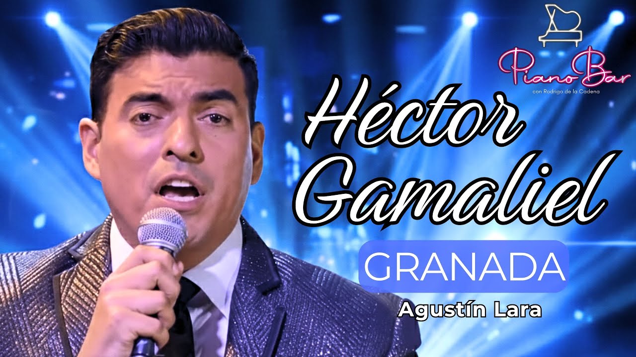 Granada - Héctor Gamaliel - Piano Bar
