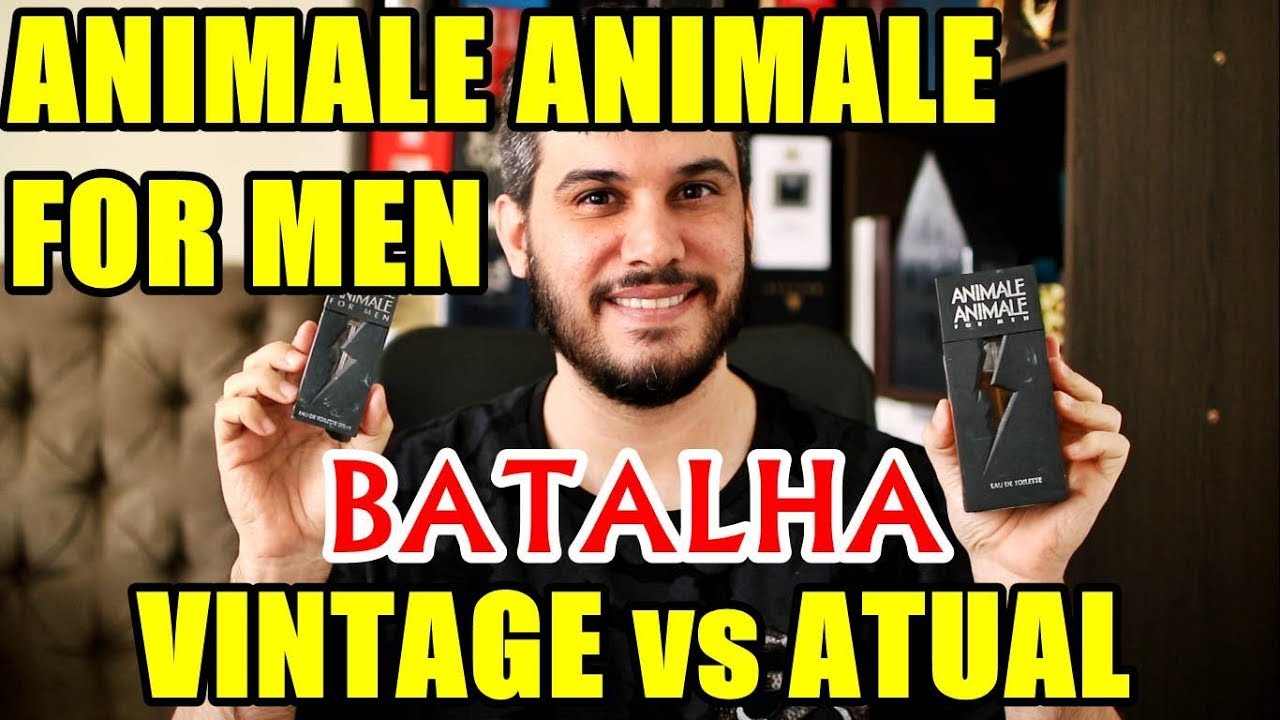 ANIMALE ANIMALE FOR MEN / Vintage vs Atual - Qual o mais POTENTE ?