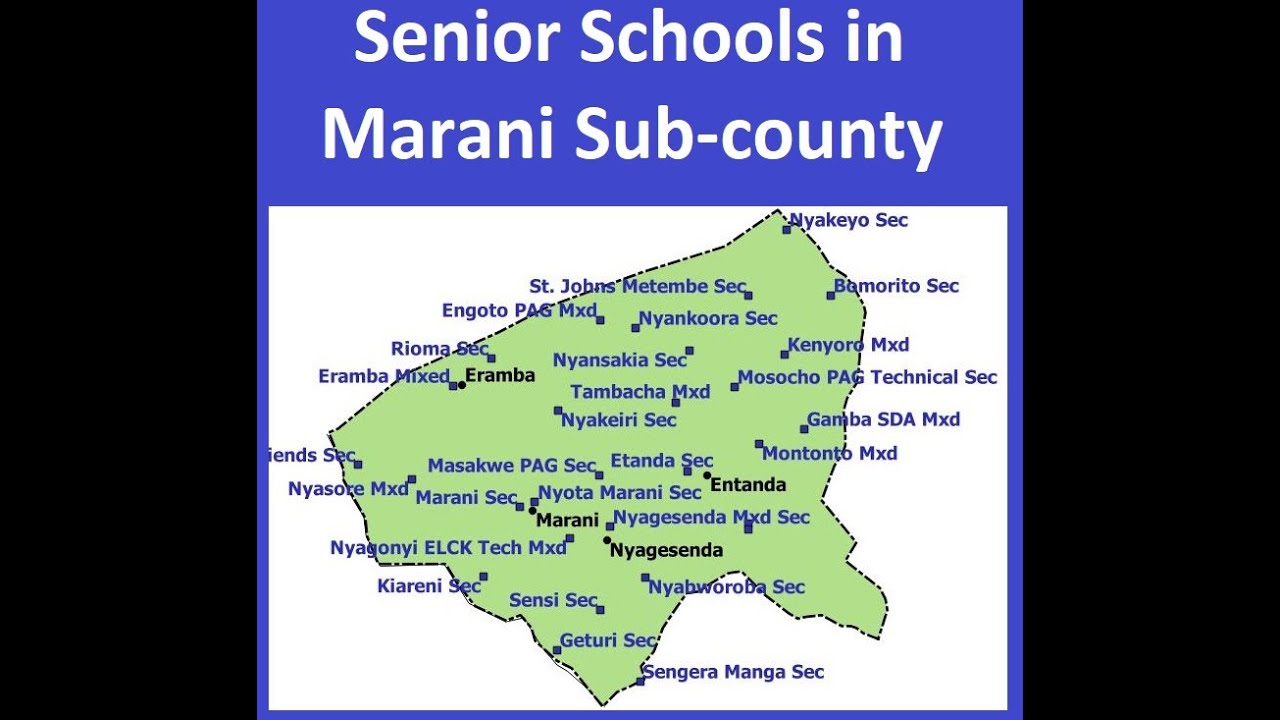 Marani Sub-county Senior Schools