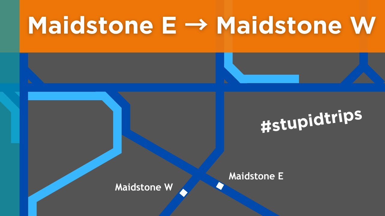 Maidstone East to Maidstone West | Stupid Trips | ThomasRBX