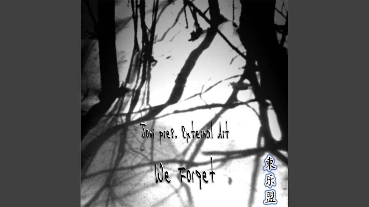 We Forget (Radio Edit)