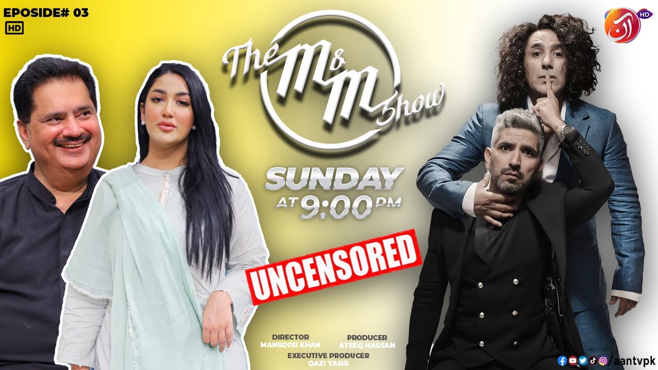 The M&M Show | Mathira & Nabil Gabol | Episode 03 - Web Exclusive | AAN TV
