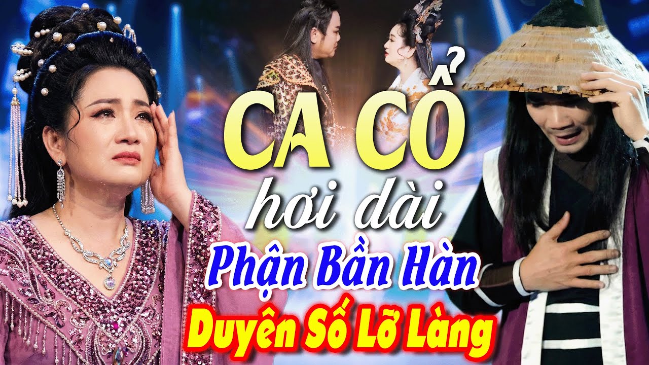 Lệ xé làm 2! Ca Cổ Cải Lương Hơi Dài🔥Lương Hồng Huệ, Cổ Thạch Xuyên Ca Cổ Hơi Dài 1000 Chữ💔Ca Cổ Hay