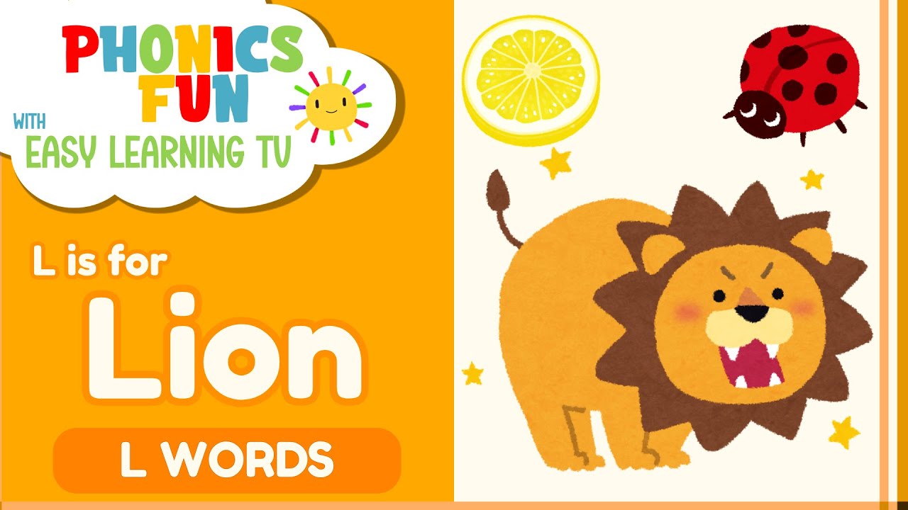 The Letter L | Words That Start With L | Learn The Alphabet with Phonics Fun | Easy Learning TV
