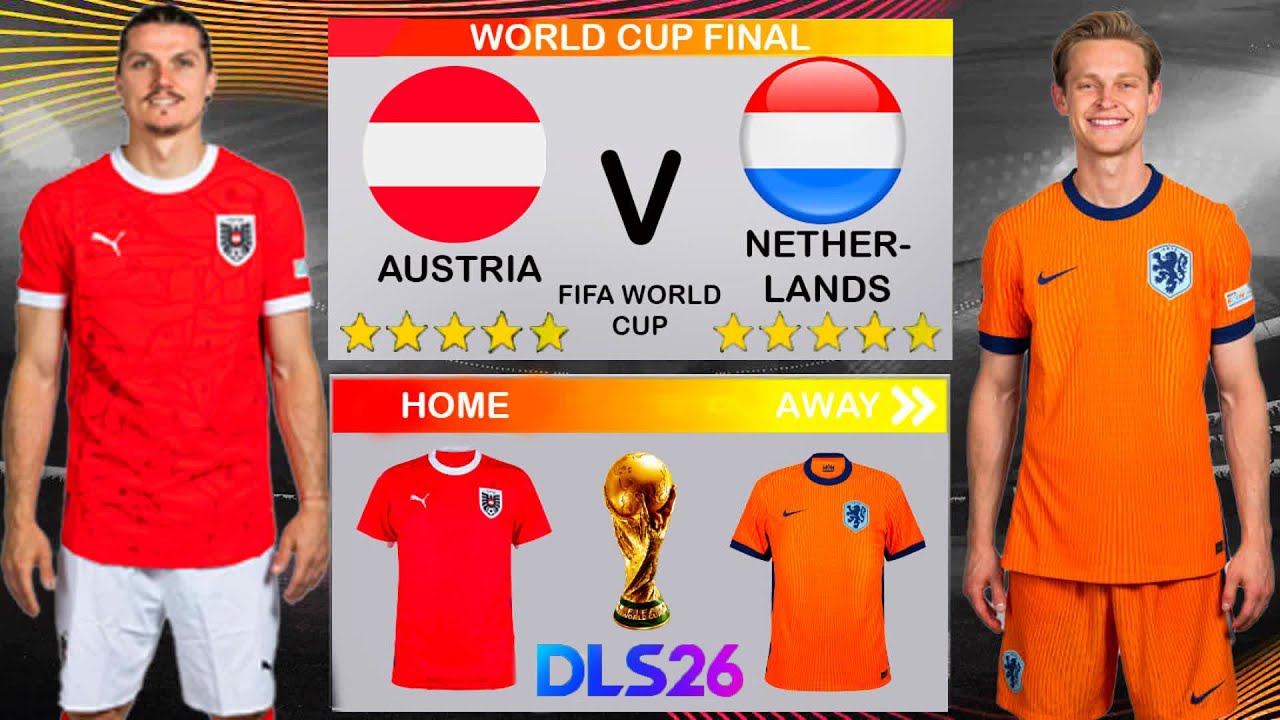 DLS 26 Gameplay | Austria Vs Netherlands | World Cup Highlights 🔥