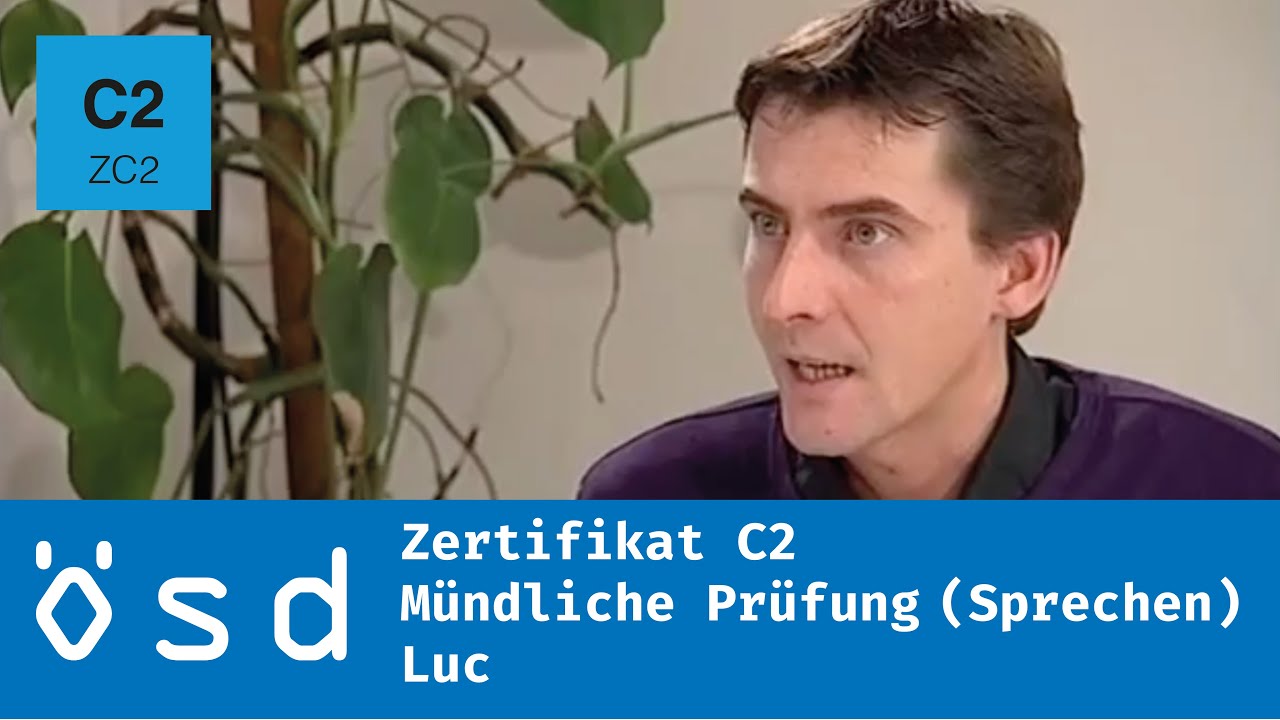ÖSD Zertifikat C2 – Mündliche Prüfung (Sprechen)