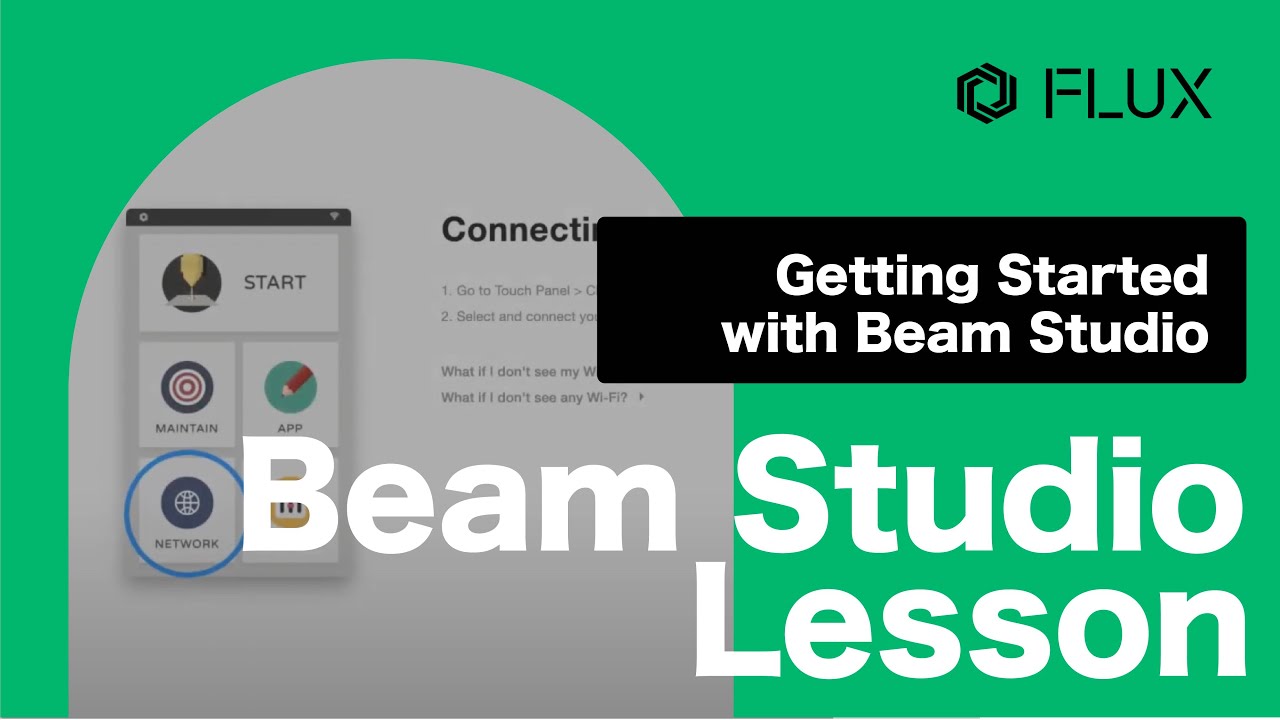 Beam Studio Lesson 3 - Getting Started with Beam Studio