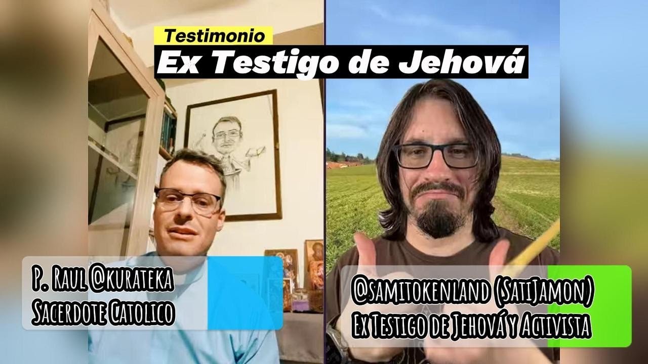 Sami, ex Testigo de Jehová.