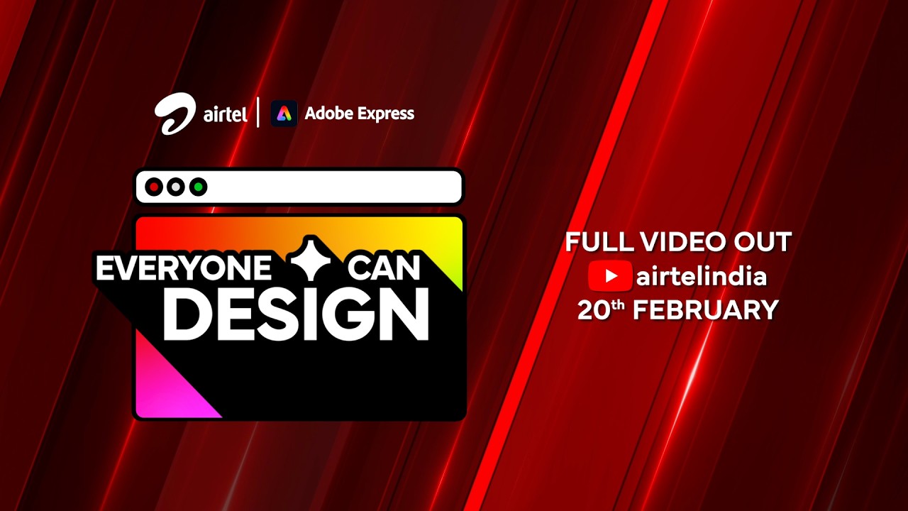 Airtel x Adobe Express | Everyone Can Design | Season 1 | Trailer