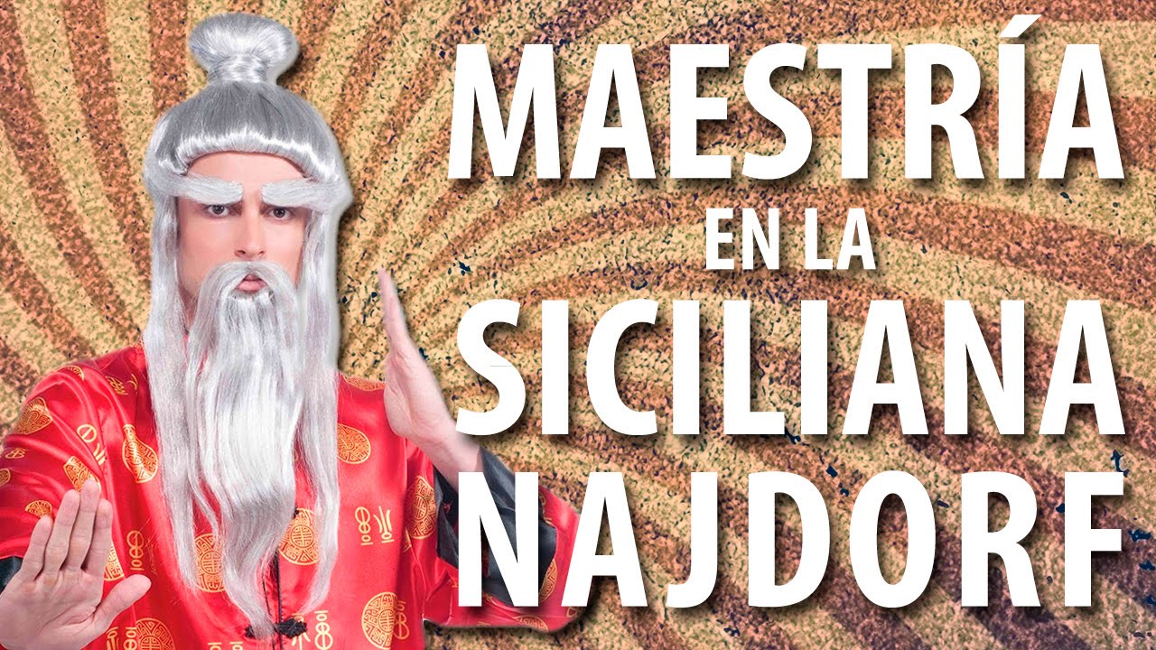 ¡Domina la Siciliana Najdorf como un GM! - GM Fernando Peralta