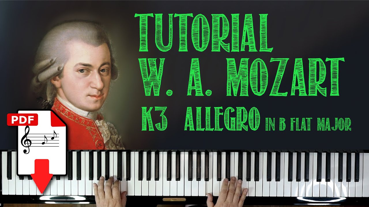 Facilissimo piano tutorial, W. A. Mozart K 3 Allegro in Si bemolle maggiore Download PDF spartito