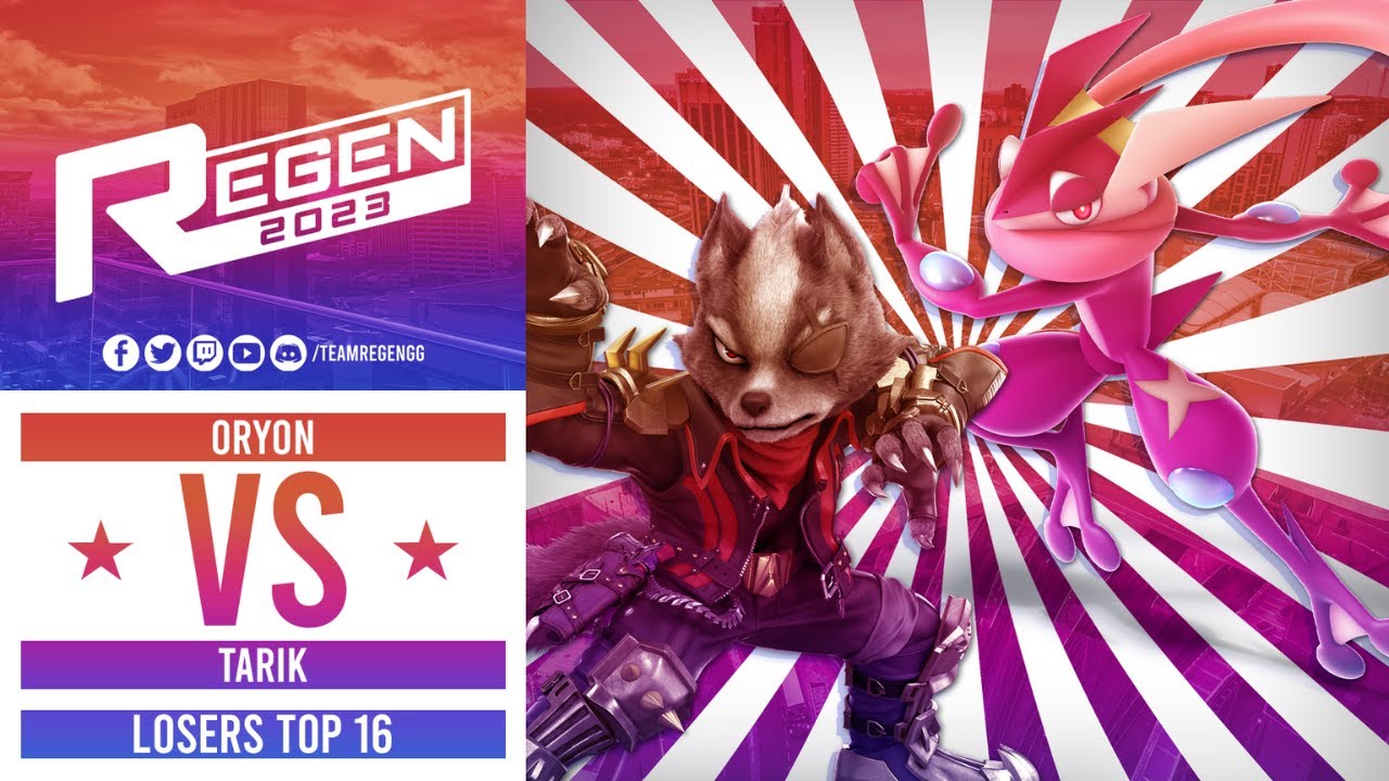 Regen 2023: Losers Top 16 - GO| Oryon (Wolf) Vs Geared| Tarik (Greninja,)