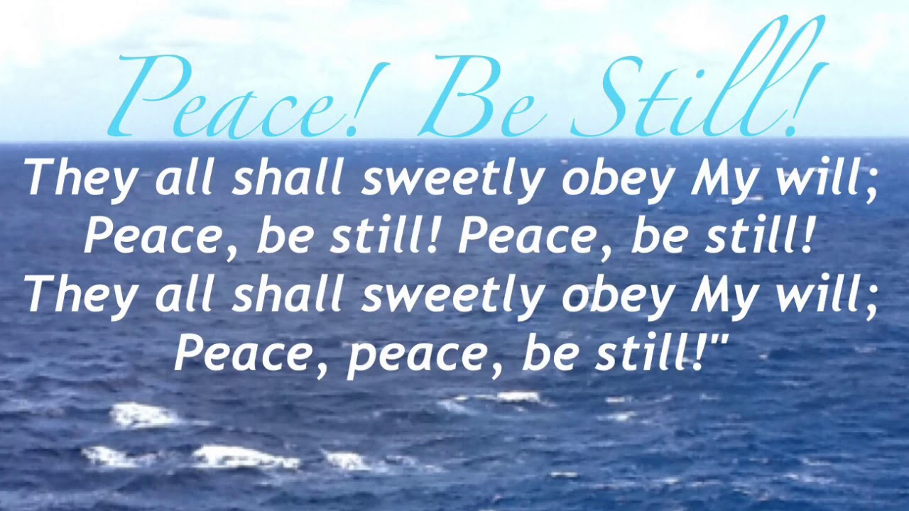 Peace Be Still (Sacred Songs & Solos #61)