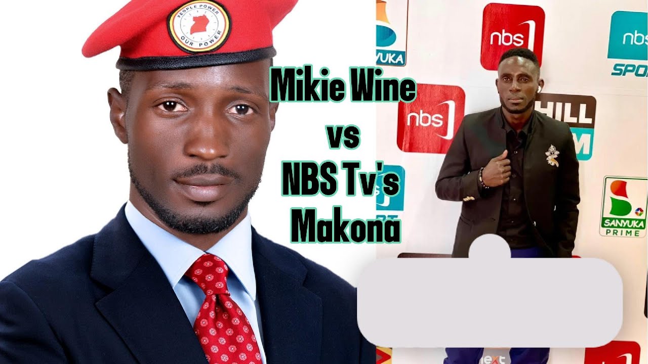 Mikie Wine Faces off with Sanyuka Tv's Journalist. Go Back To School.