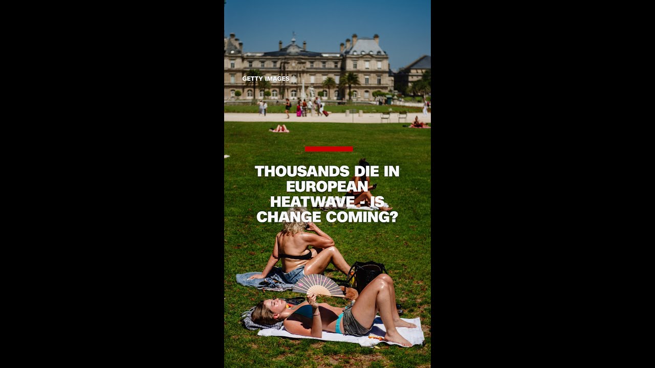 European heat has killed thousands this summer &ndash; are changes coming to cool off?