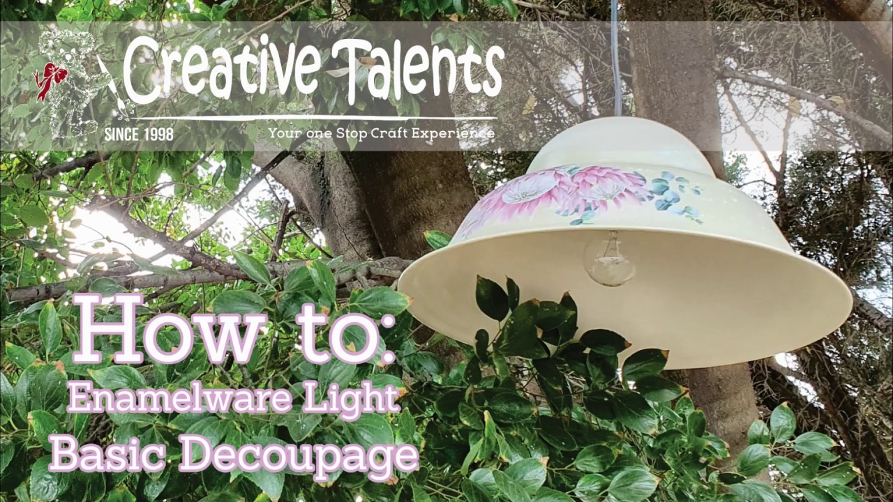 Paint Technique & Decoupage - Enamelware Light