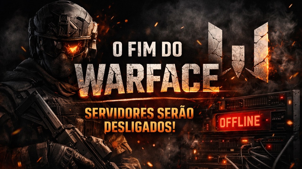 O FIM DE UMA ERA (OBRIGADO WARFACE)