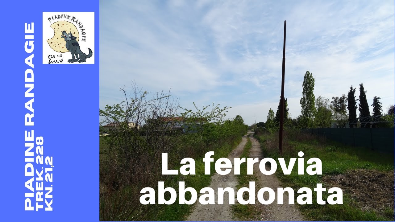 Alla ricerca della ferrovia abbandonata!
