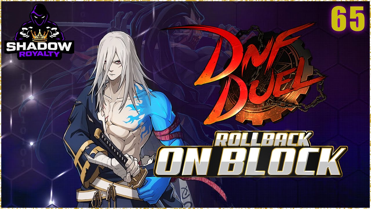 Rollback On Block DNF Tournament #65 (Jan 24th, 2024)
