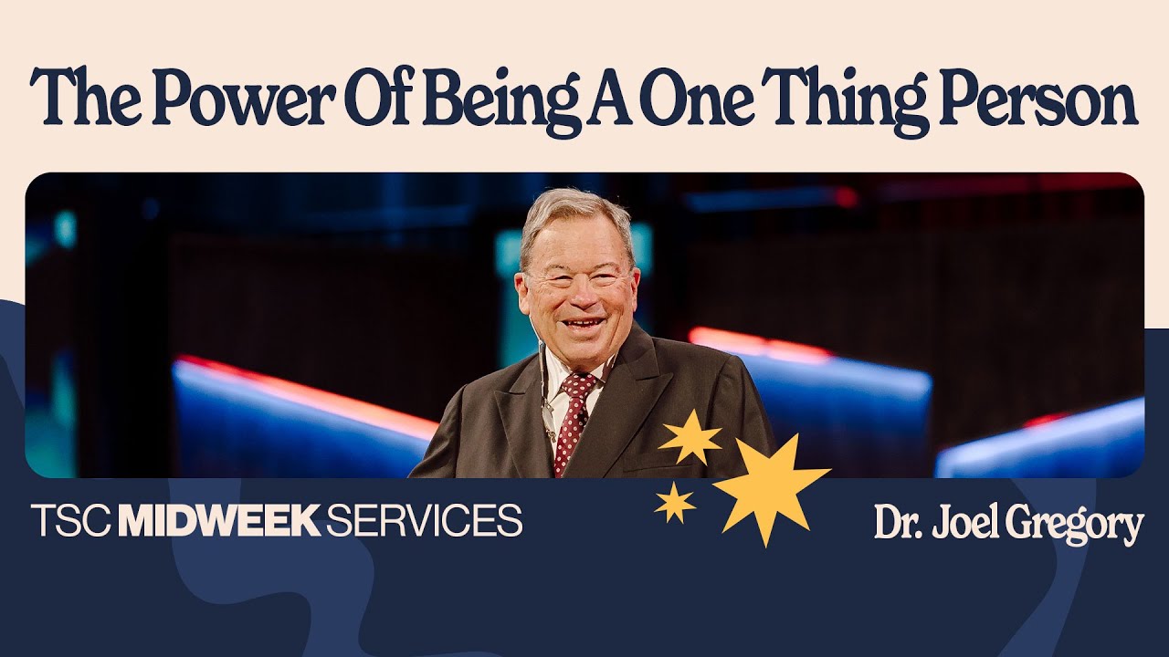 The Power Of Being A One Thing Person | Joel Gregory