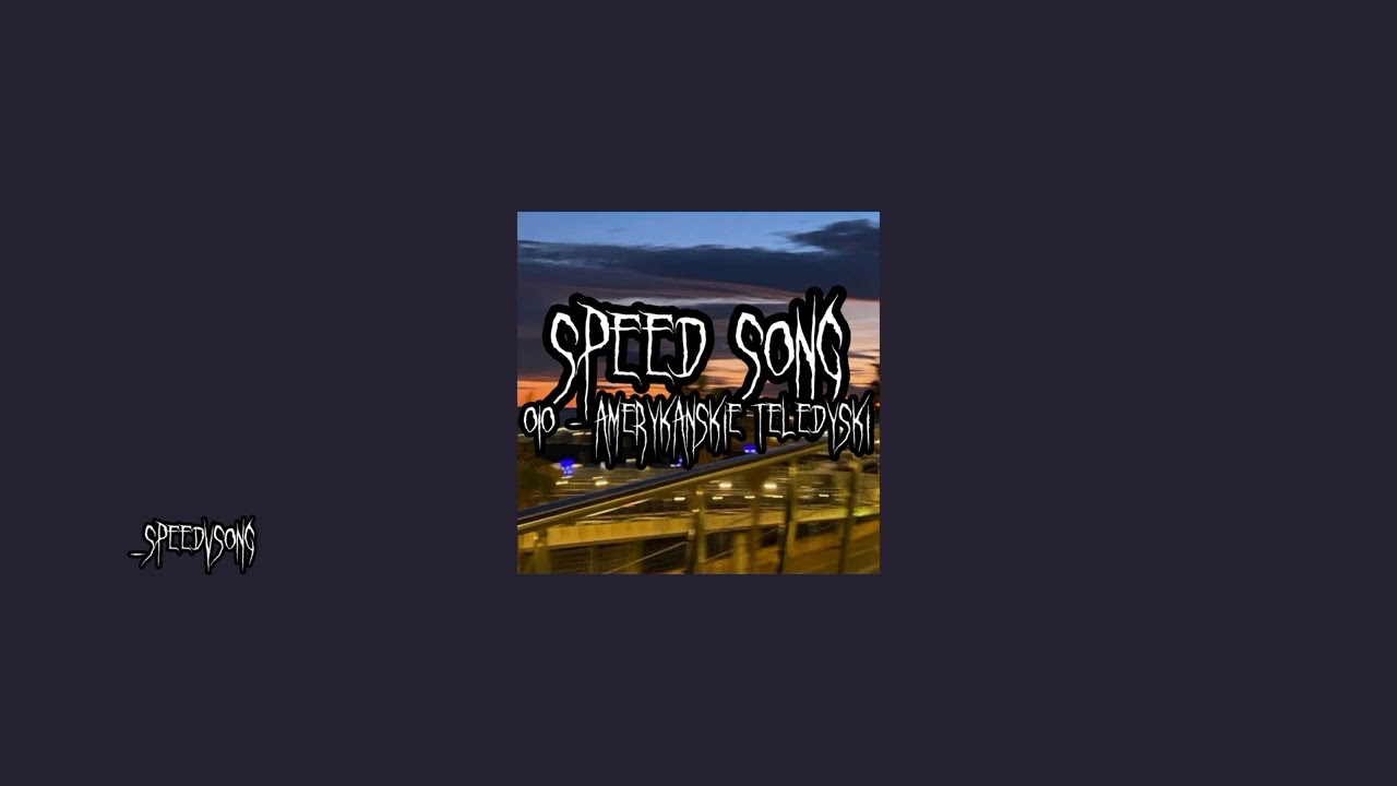 SPEED SONG OIO - Amerykańskie Teledyski