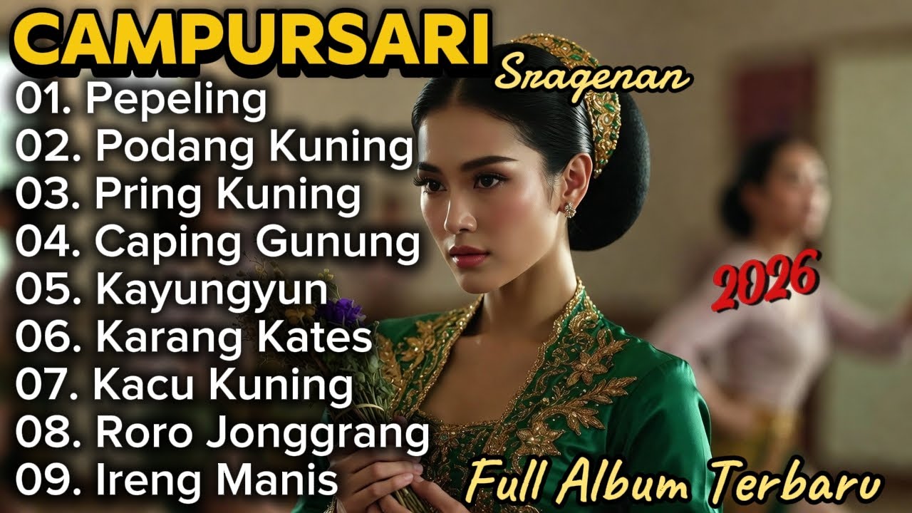 SRAGENAN CAMPURSARI KOPLO TERBARU ‼️ KUMPULAN LAGU CAMPURSARI KOPLO SRAGENAN TERBARU TERHITS 2026