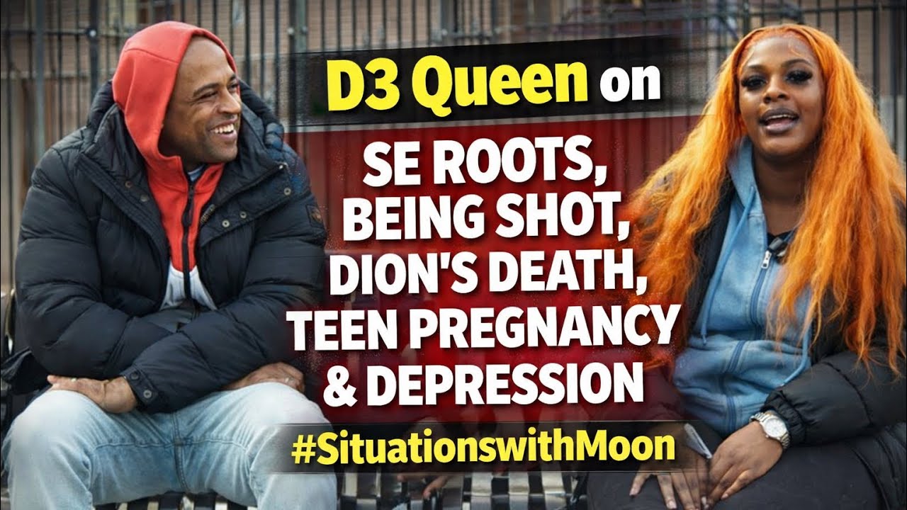 D3 Queen on SE Roots, Being Shot, Dion’s Death, Teen Pregnancy &  Depression | #SituationswithMoon