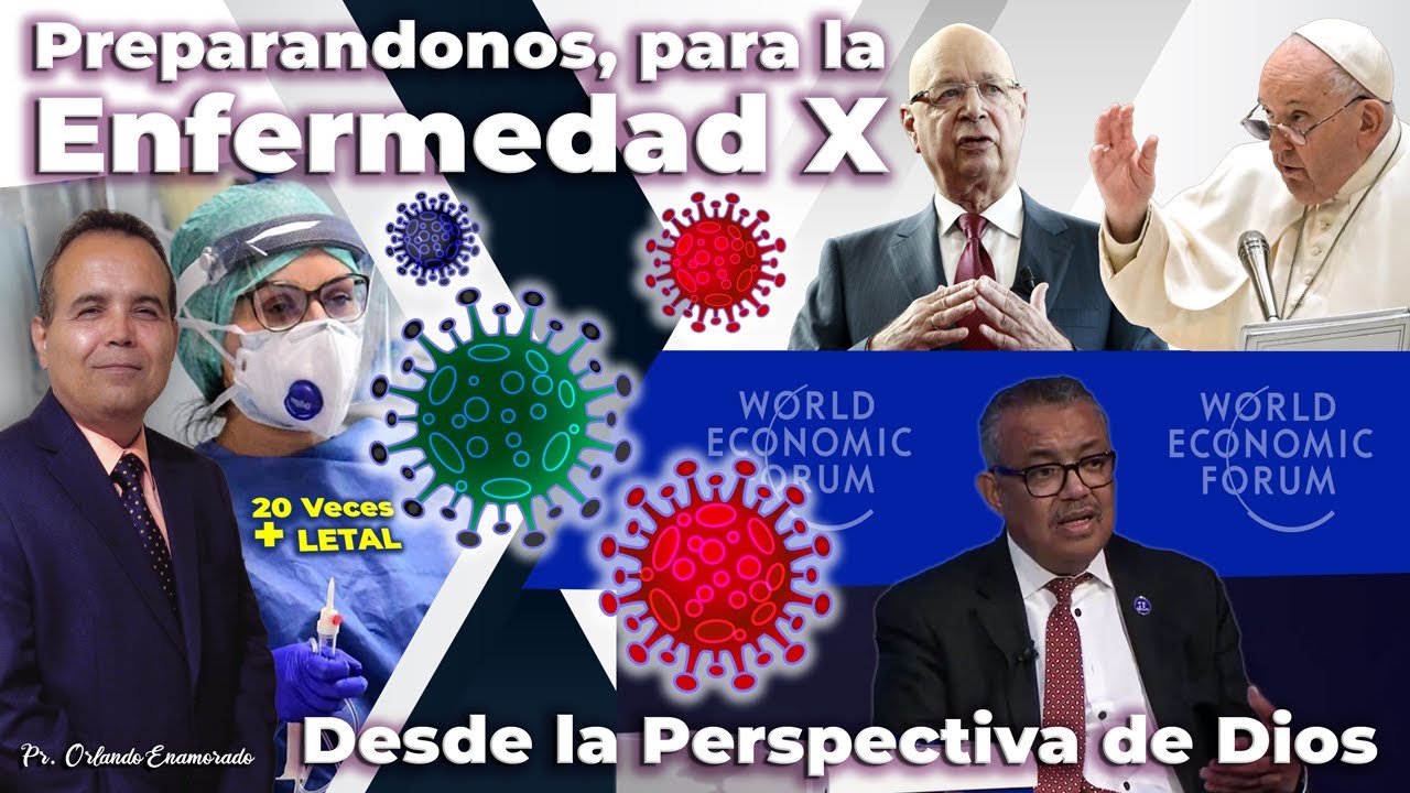 Preparándoos Para La Enfermedad X 