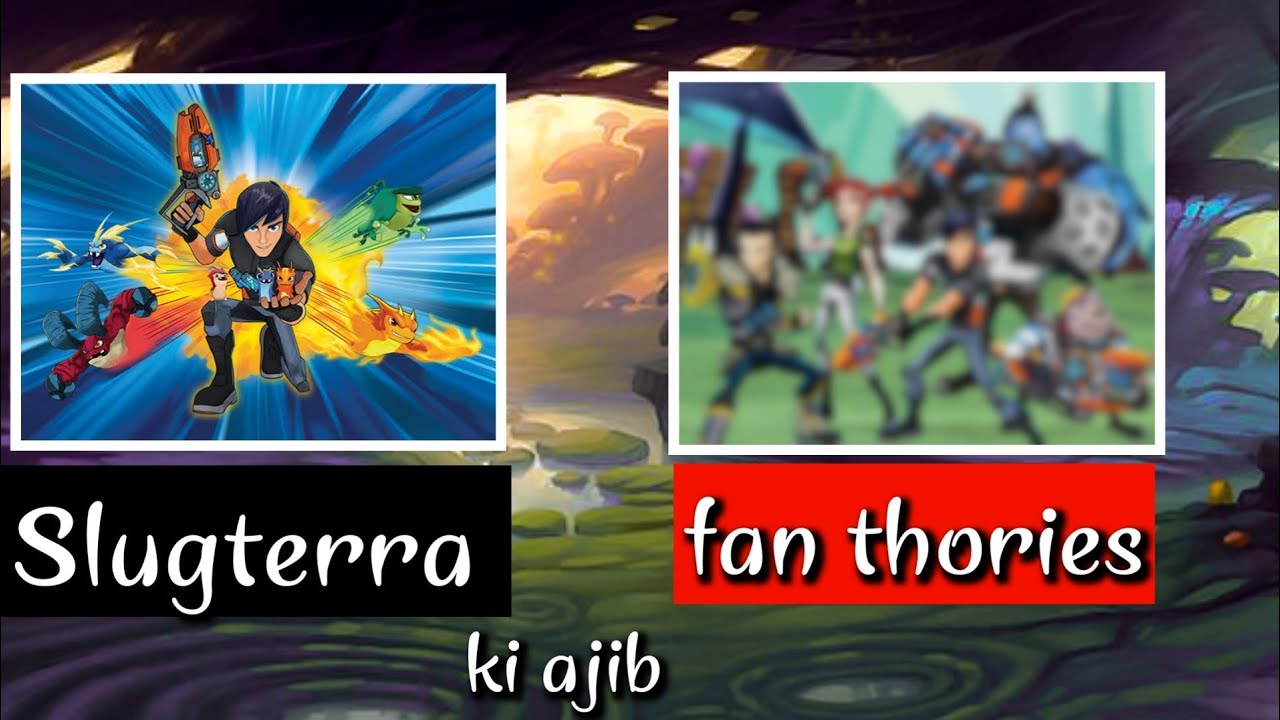 The Hidden Truth:Unraveling Top 10 Slugterra Fan Theories