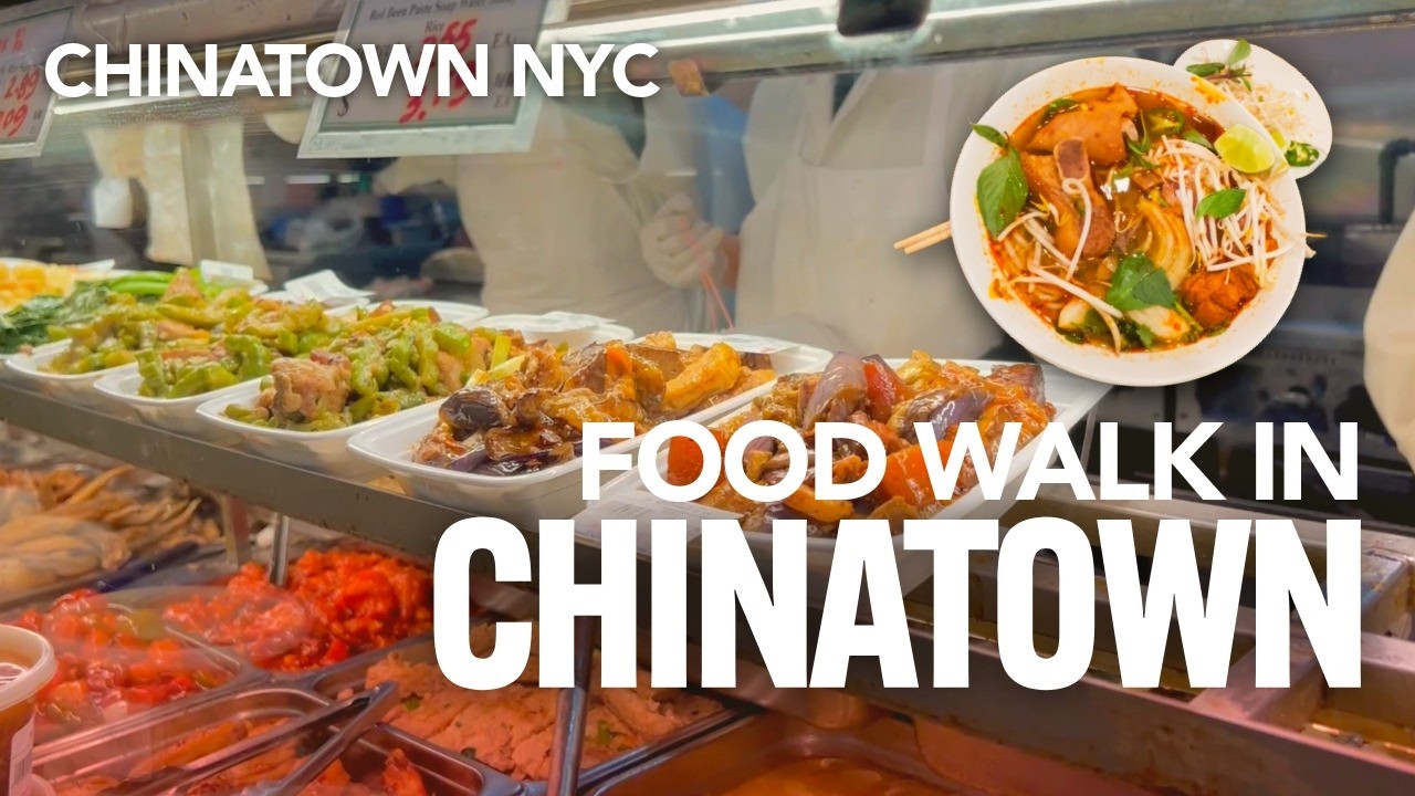 Chinatown New York City Food Walk