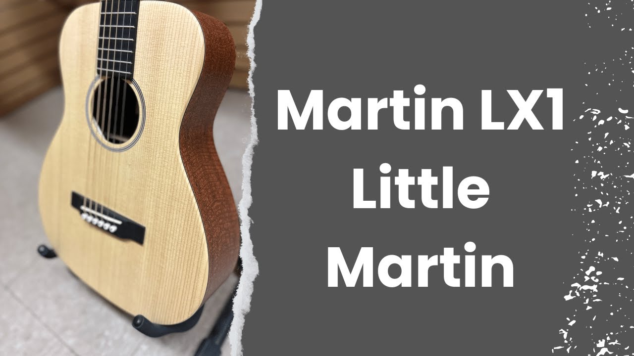 Martin LX1 Little Martin - the world's best travel guitar?