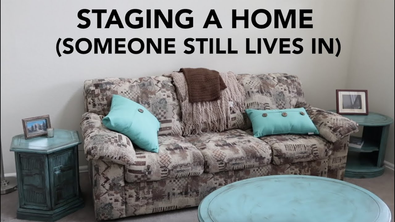STAGING A HOME SOMEONE STILL LIVES IN | Design Time