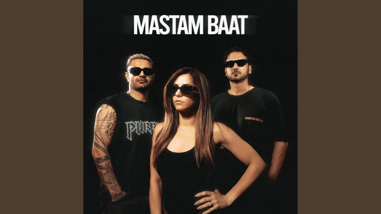Mastam Baat