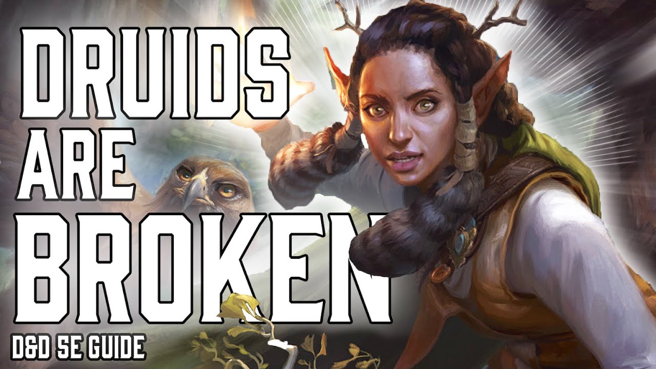 Друид сломлен | Руководство по Dungeons and Dragons 5e