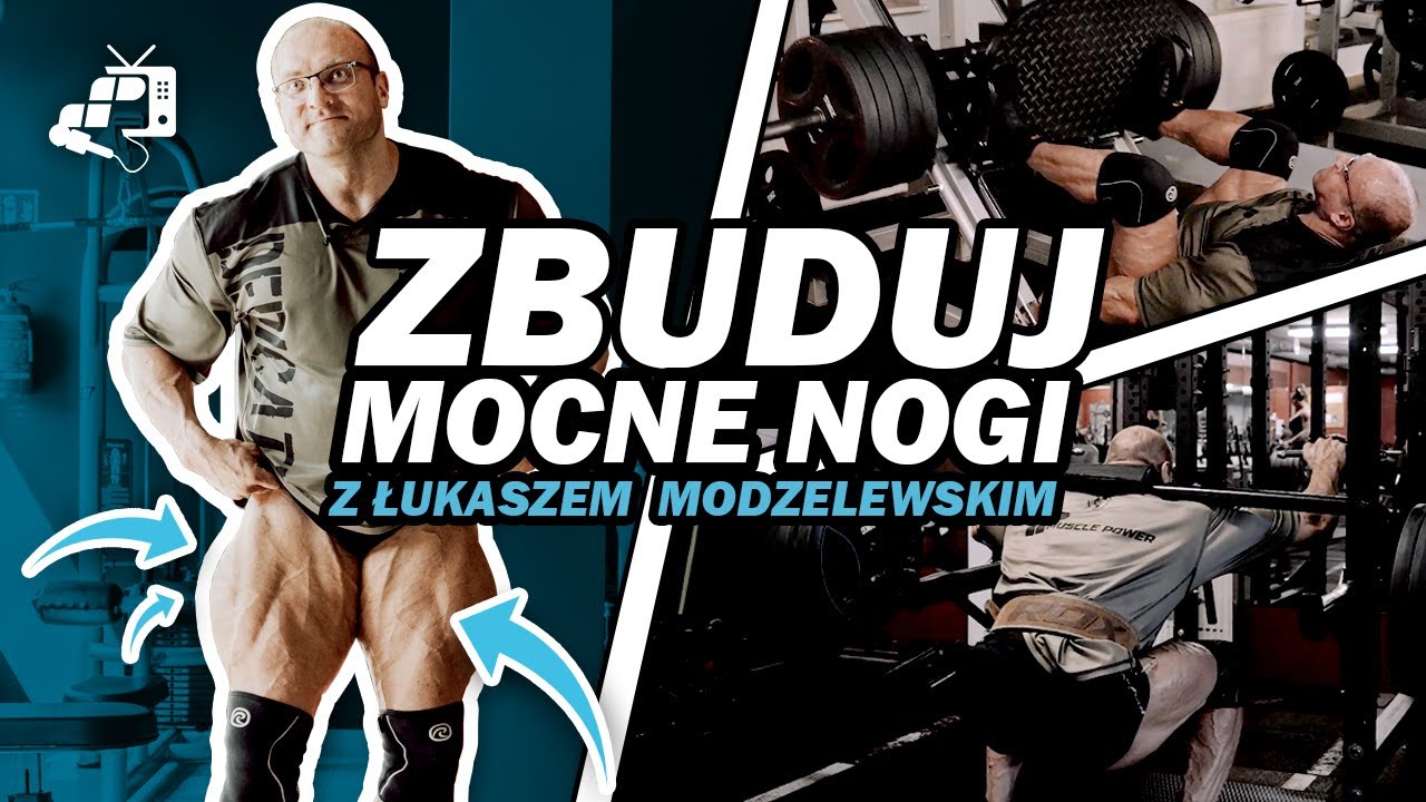 ZBUDUJ MOCNE NOGI 🦵 ŁUKASZ MODZELEWSKI