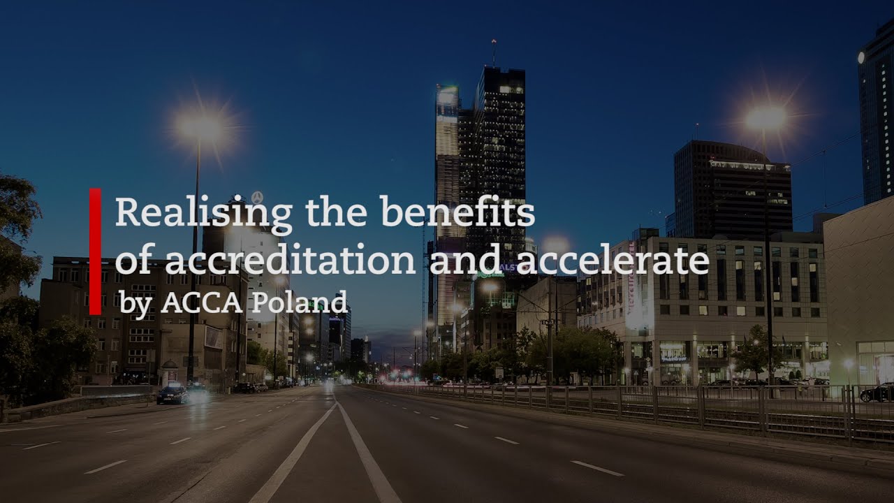 Benefits of ACCA Accreditation and Accelerate Programme