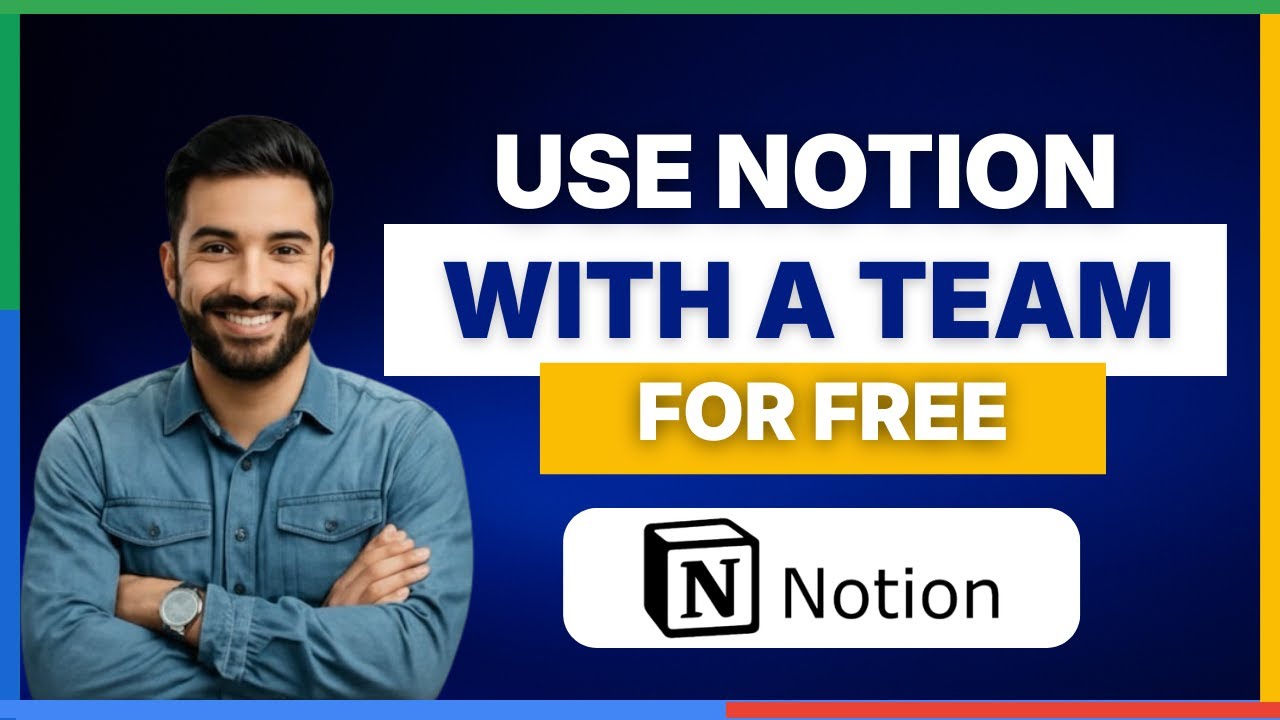 How to use Notion with a team for free[FULL GUIDE]