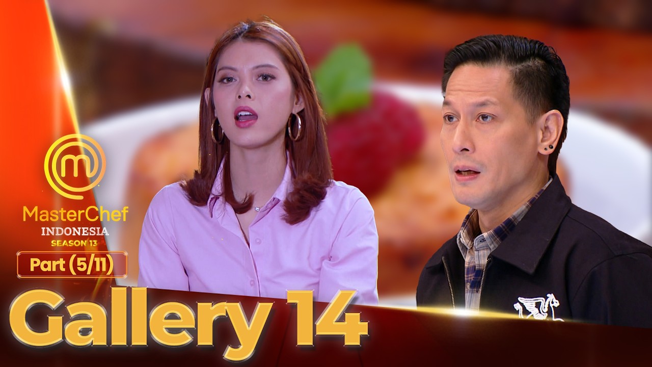 Challenge Hidangan Berbahan Keju | Galery 14 (5/11) | MASTERCHEF INDONESIA SEASON 13